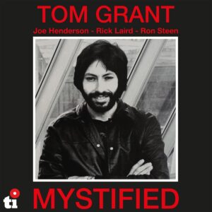 Tom Grant – Mystified