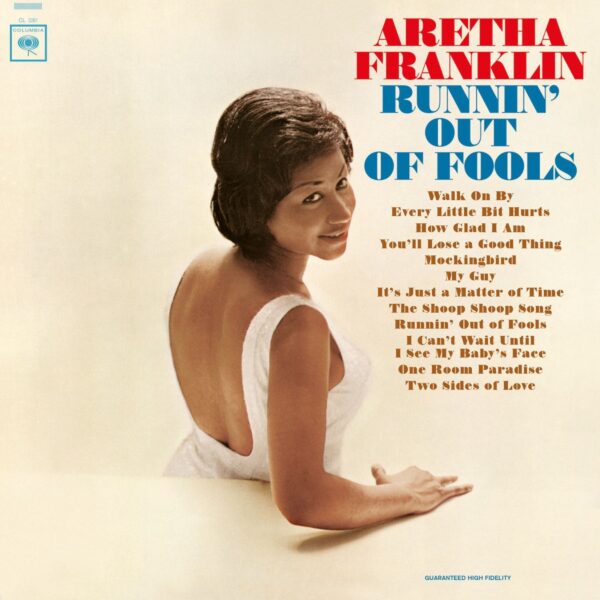 Aretha Franklin – Runnin' Out Of Fools