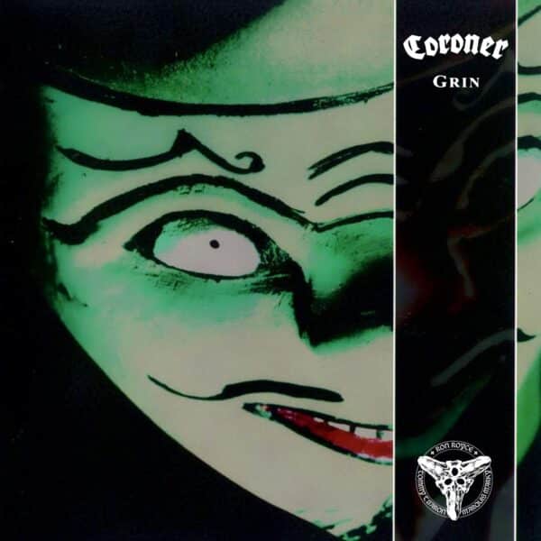 Coroner – Grin
