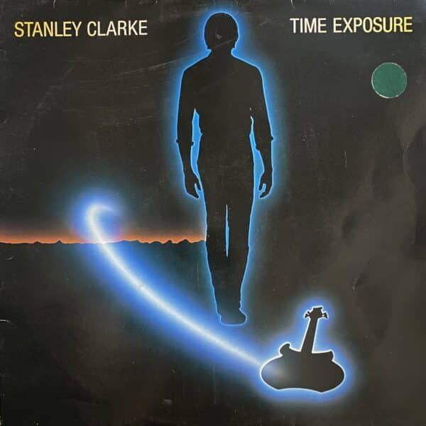 Stanley Clarke – Time Exposure