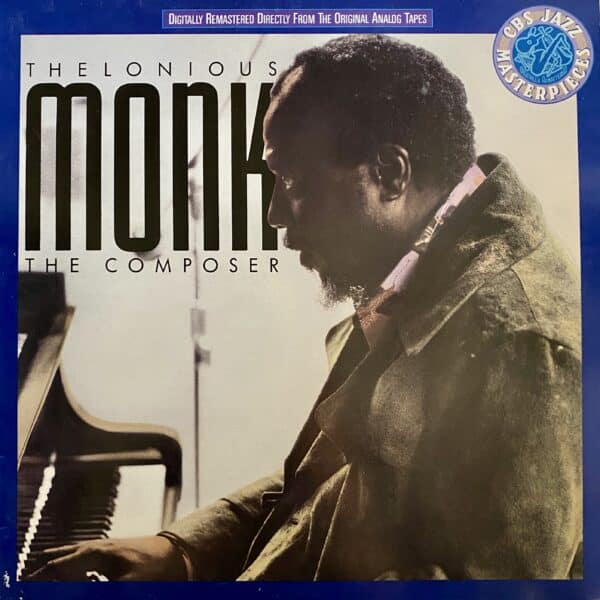 Thelonious Monk – The Composer