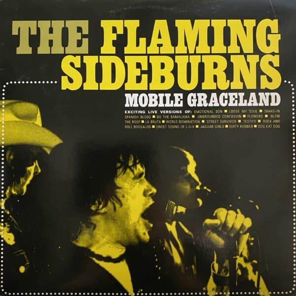 The Flaming Sideburns – Mobile Graceland
