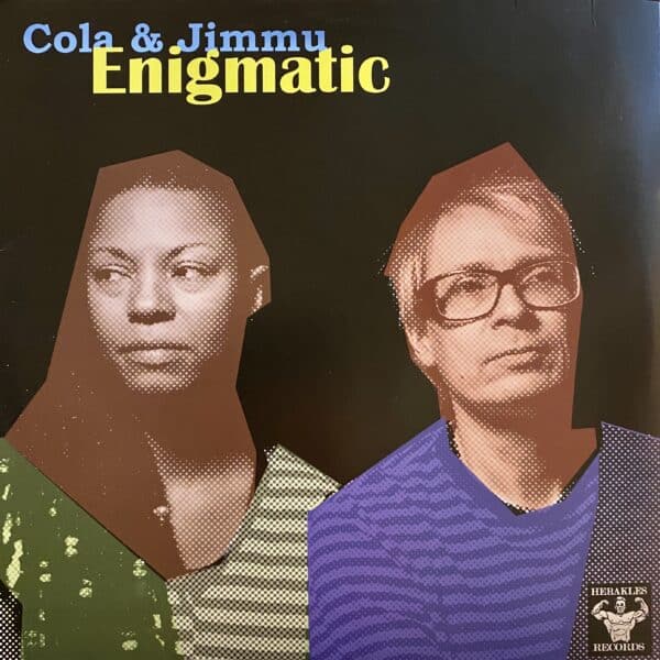 Cola & Jimmu – Enigmatic