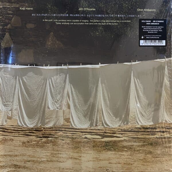 Keiji Haino / Jim O'Rourke / Oren Ambarchi – In The Past Only Geniuses Were Capable Of Staging The Perfect Crime (Also Known As A Revolution) Today Anybody Can Accomplish Their Aims With The Push Of The Button