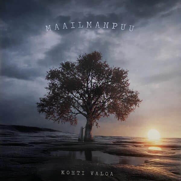 Maailmanpuu – Kohti Valoa
