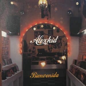 Alexkid – Bienvenida