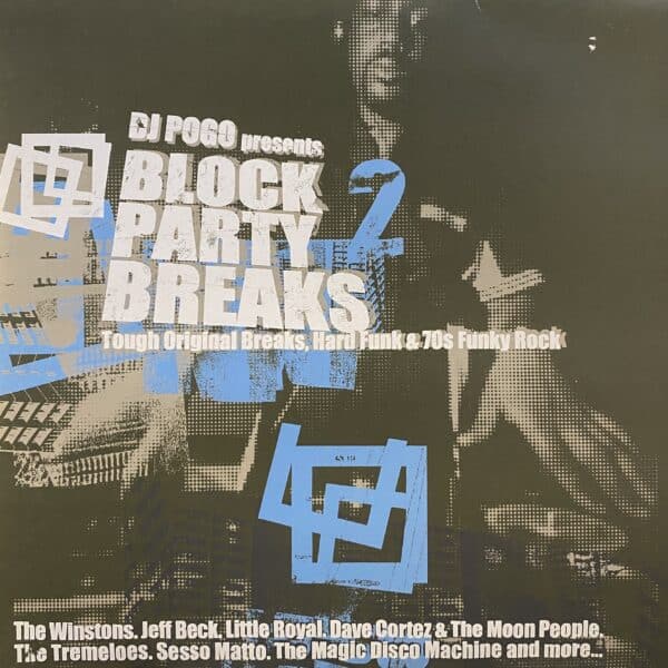 DJ Pogo – Block Party Breaks 2 (Tough Original Breaks, Hard Funk & 70s Funky Rock)