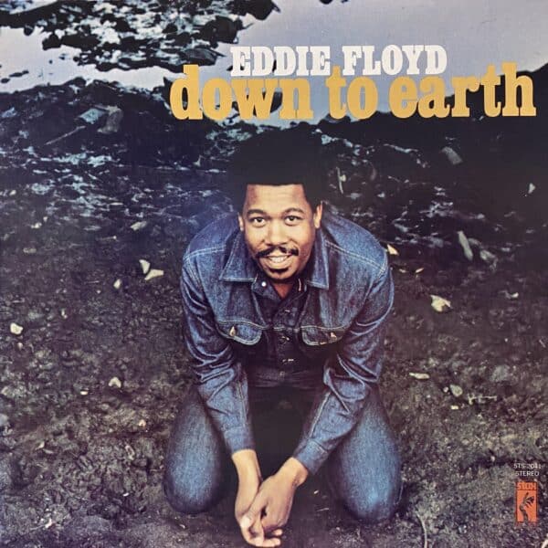 Eddie Floyd – Down To Earth