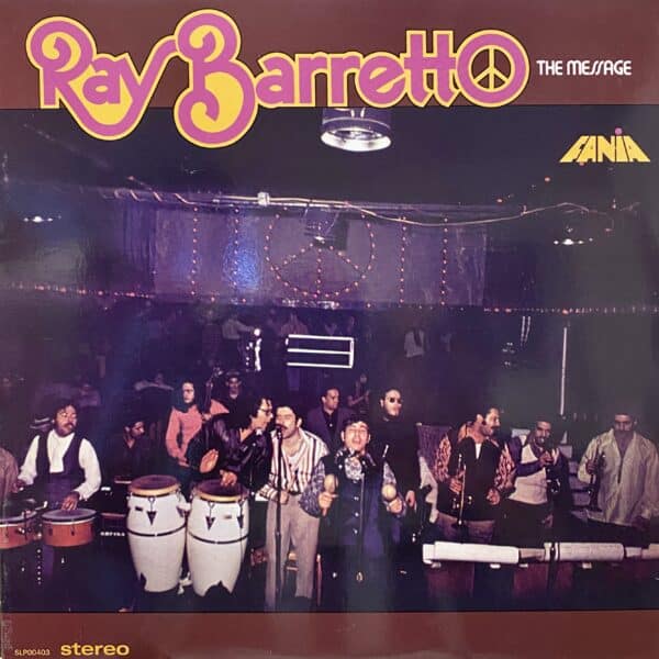Ray Barretto – The Message