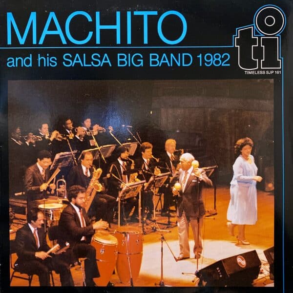 Machito And His Salsa Big Band – Machito And His Salsa Big Band 1982