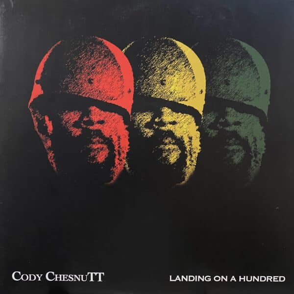 Cody ChesnuTT – Landing On A Hundred
