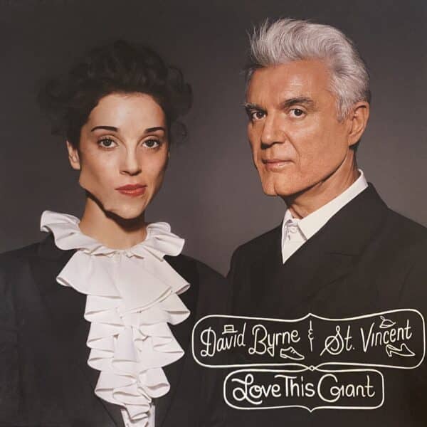 David Byrne & St. Vincent – Love This Giant