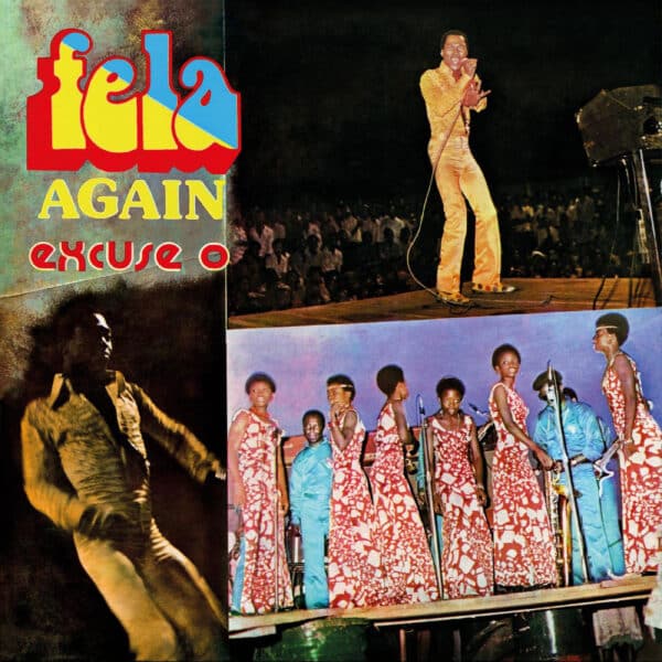 Fela Ransome Kuti And The Africa 70 – Excuse O