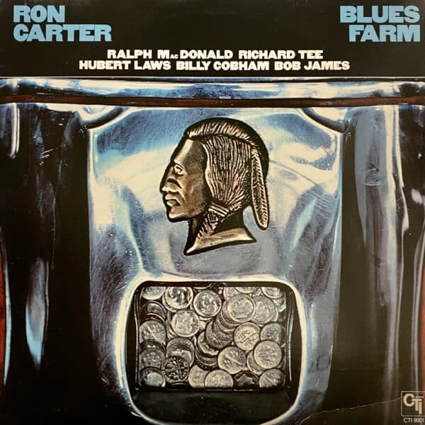 Ron Carter – Blues Farm