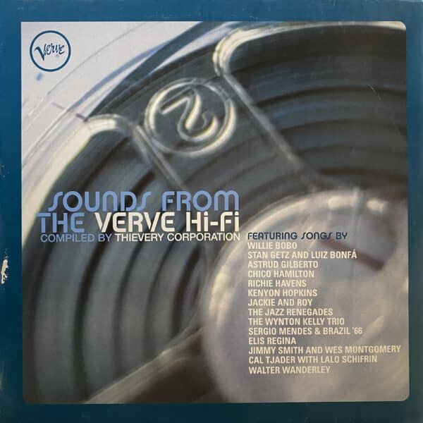 Various – Sounds From The Verve Hi-Fi - Compiled By Thievery Corporation