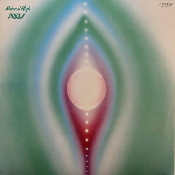 Axis – Natural High