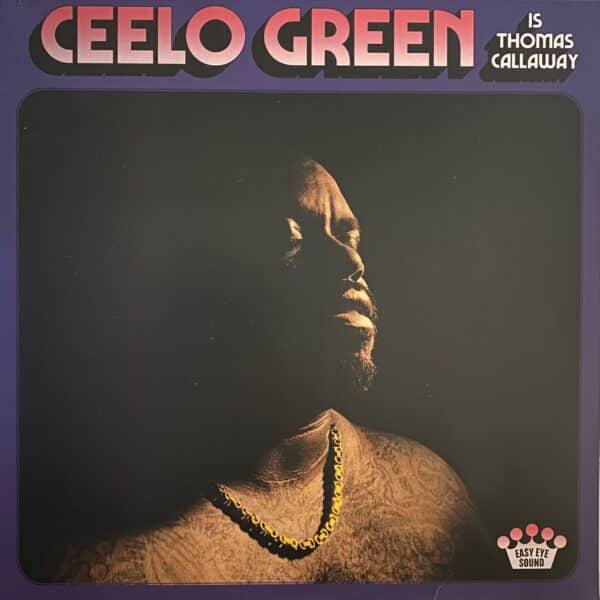 CeeLo Green – CeeLo Green Is Thomas Callaway