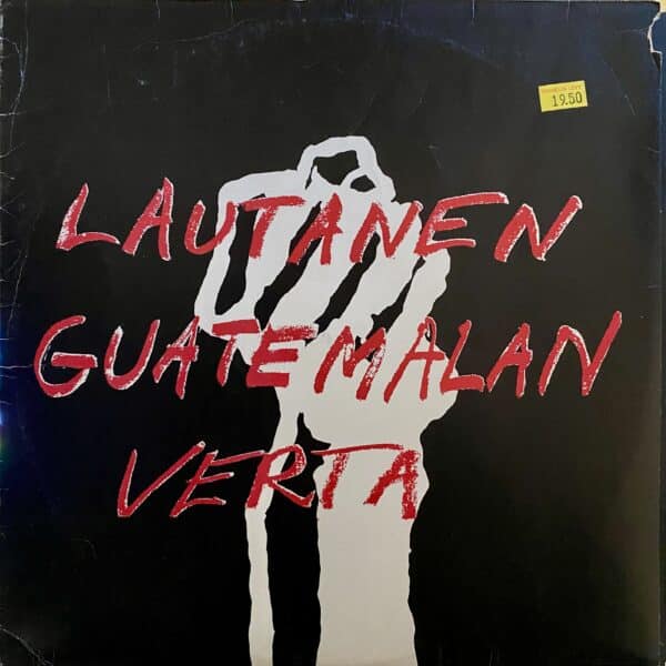 Various – Lautanen Guatemalan Verta