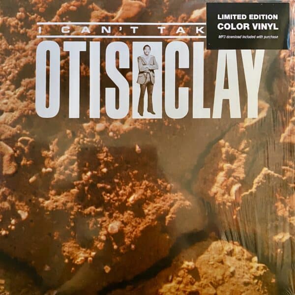 Otis Clay – I Can't Take It