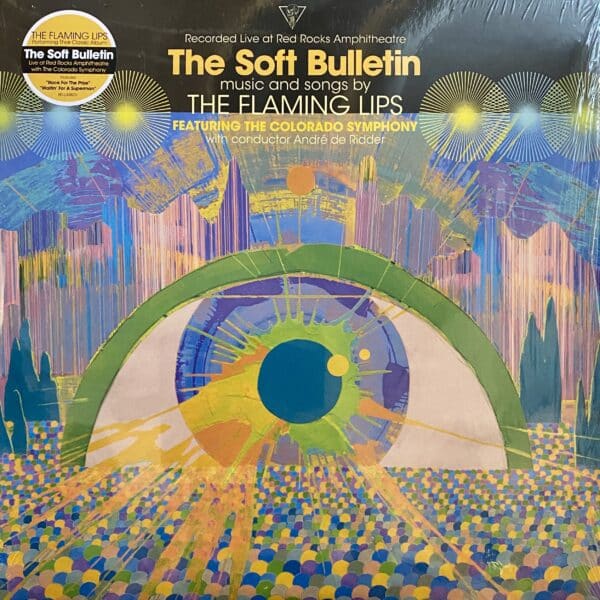The Flaming Lips featuring The Colorado Symphony – (Recorded Live At Red Rocks Amphitheatre) The Soft Bulletin