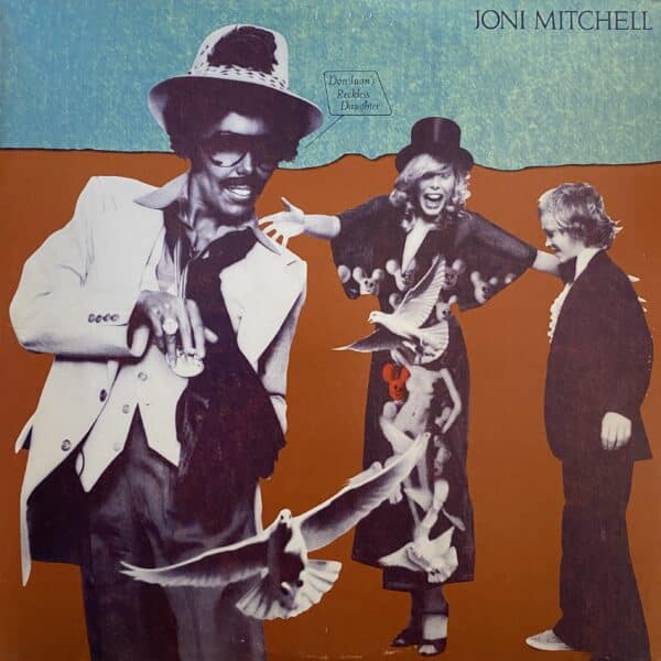 Joni Mitchell – Don Juan's Reckless Daughter
