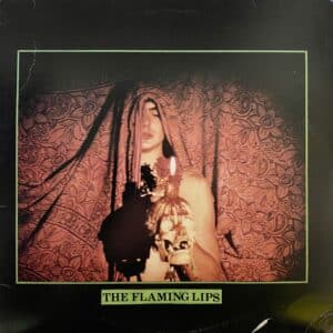 The Flaming Lips – The Flaming Lips