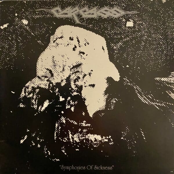 Carcass – Symphonies Of Sickness