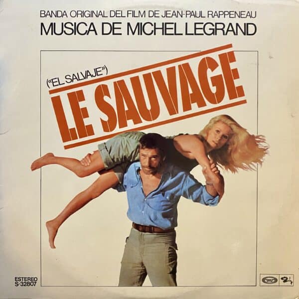 Michel Legrand – Le Sauvage ("El Salvaje") (Banda Original Del Film De Jean-Paul Rappeneau)