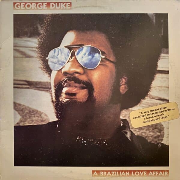 George Duke – A Brazilian Love Affair