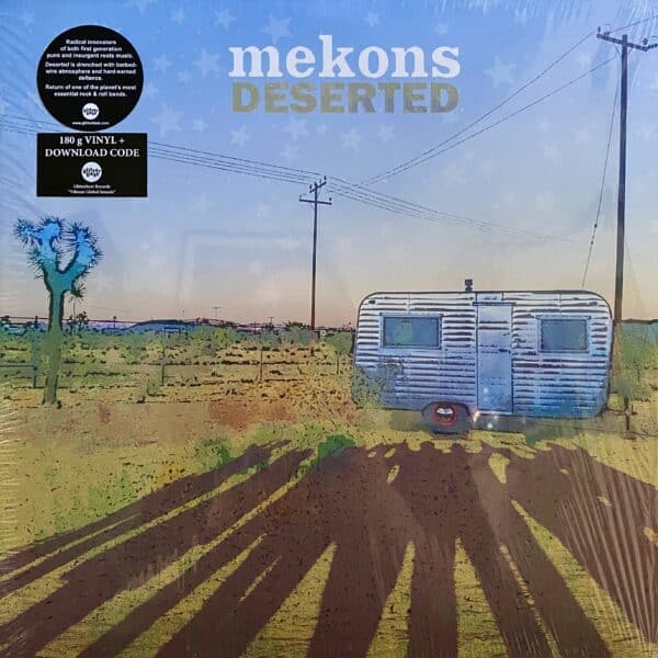 Mekons – Deserted