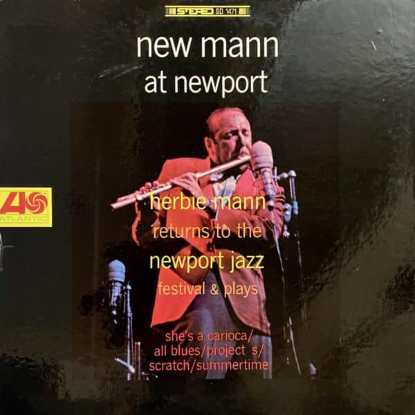Herbie Mann – New Mann At Newport