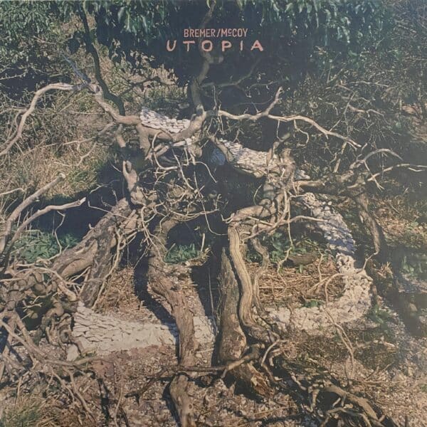 Bremer/McCoy – Utopia