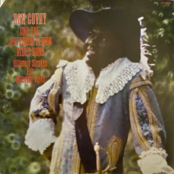 Don Covay And The Jefferson Lemon Blues Band – Different Strokes For Different Folks