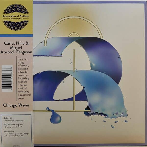 Carlos Niño & Miguel Atwood-Ferguson – Chicago Waves