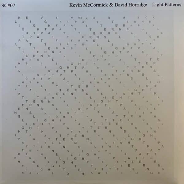 Kevin McCormick & David Horridge – Light Patterns