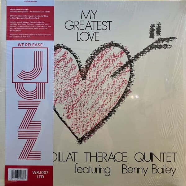 Boillat Thérace Quintet Featuring Benny Bailey – My Greatest Love