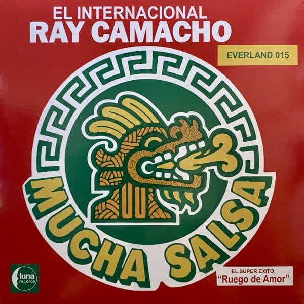El Internacional Ray Camacho – Mucha Salsa