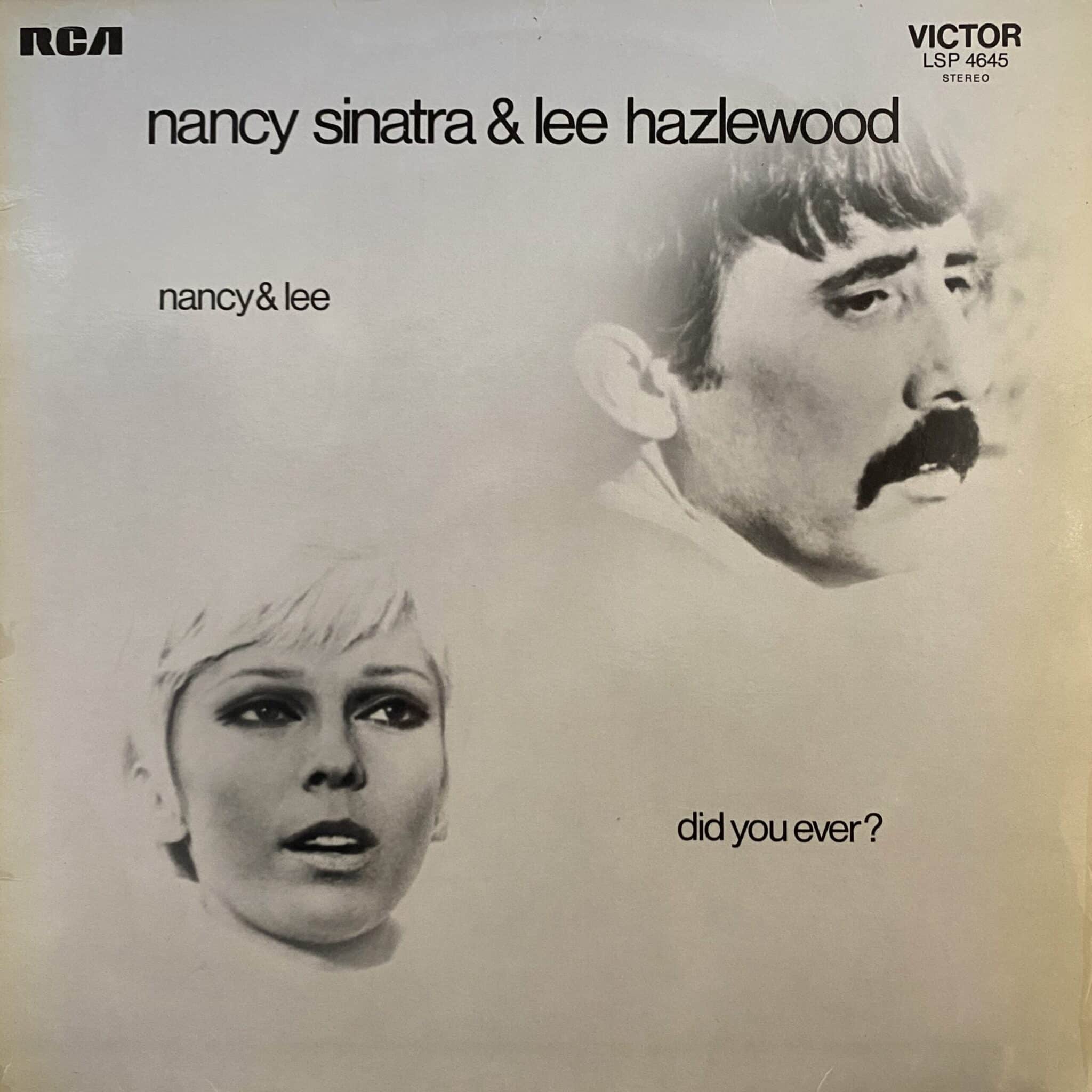 Nancy Sinatra & Lee Hazlewood – Did You Ever?