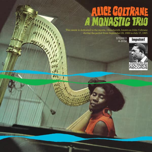 Alice Coltrane – A Monastic Trio