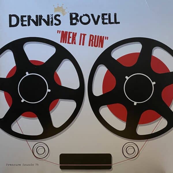 Dennis Bovell – Mek It Run