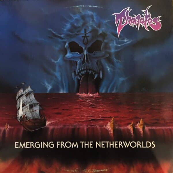 Thanatos – Emerging From The Netherworlds