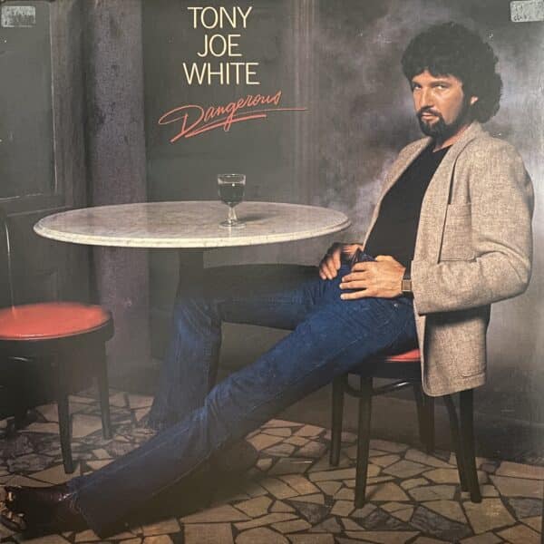 Tony Joe White – Dangerous