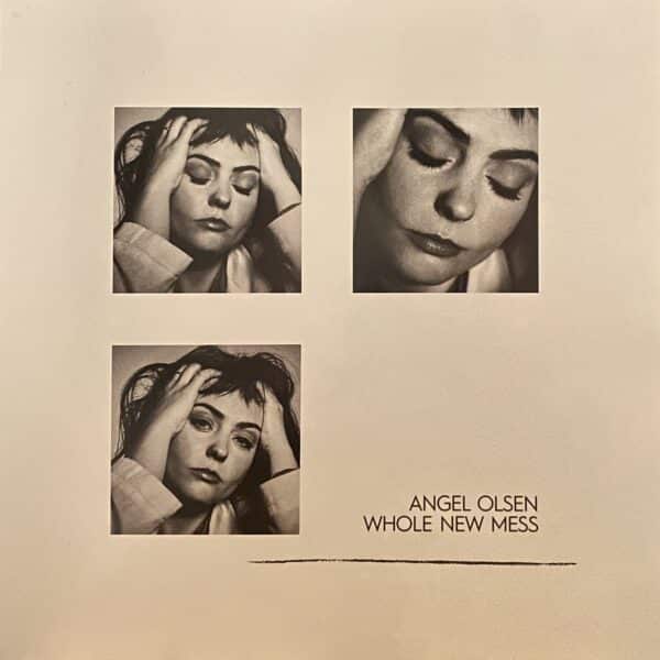 Angel Olsen – Whole New Mess