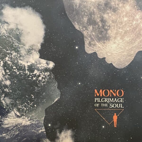 Mono – Pilgrimage Of The Soul
