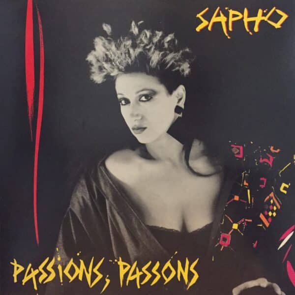 Sapho – Passions, Passons