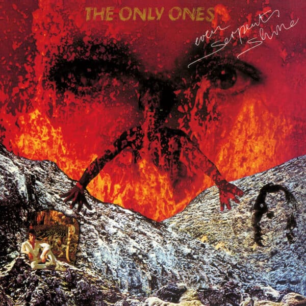 The Only Ones – Even Serpents Shine