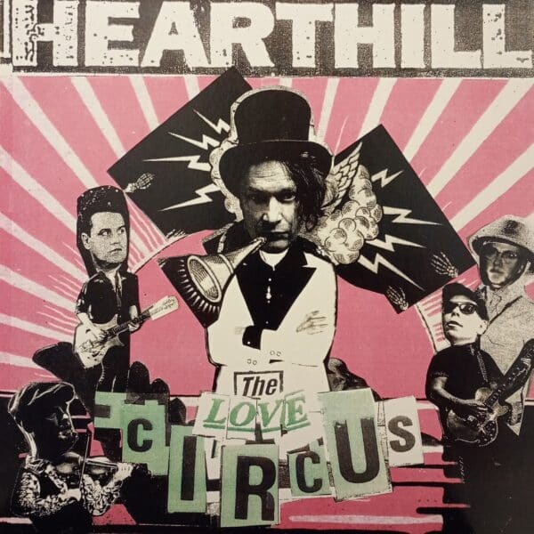 Hearthill – The Love Circus