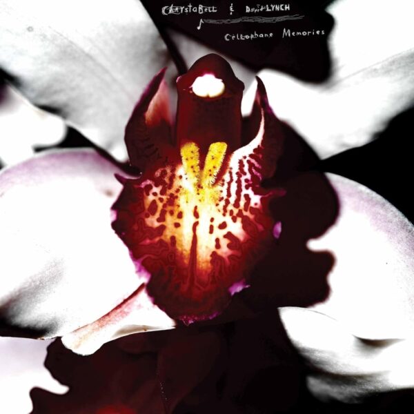 Chrystabell & David Lynch – Cellophane Memories (clear)
