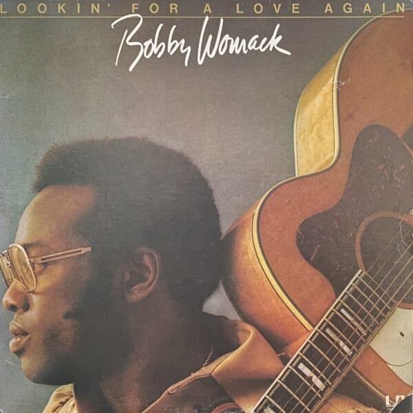 Bobby Womack – Lookin' For A Love Again