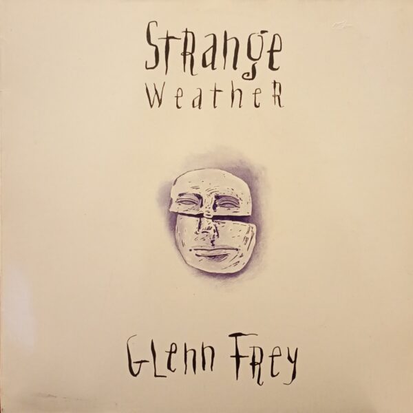 Glenn Frey – Strange Weather
